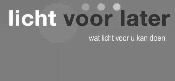 Licht voor later